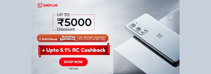 Upto Rs.5000 Discount with ICICI Bank Offers on OnePlus Smartphones